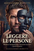 Leggere le Persone - Alessandro Moretti