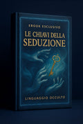 Ebook «Le Chiavi della Seduzione»