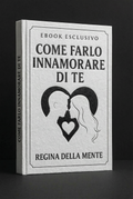 Ebook Come Farlo Innamorare di Te