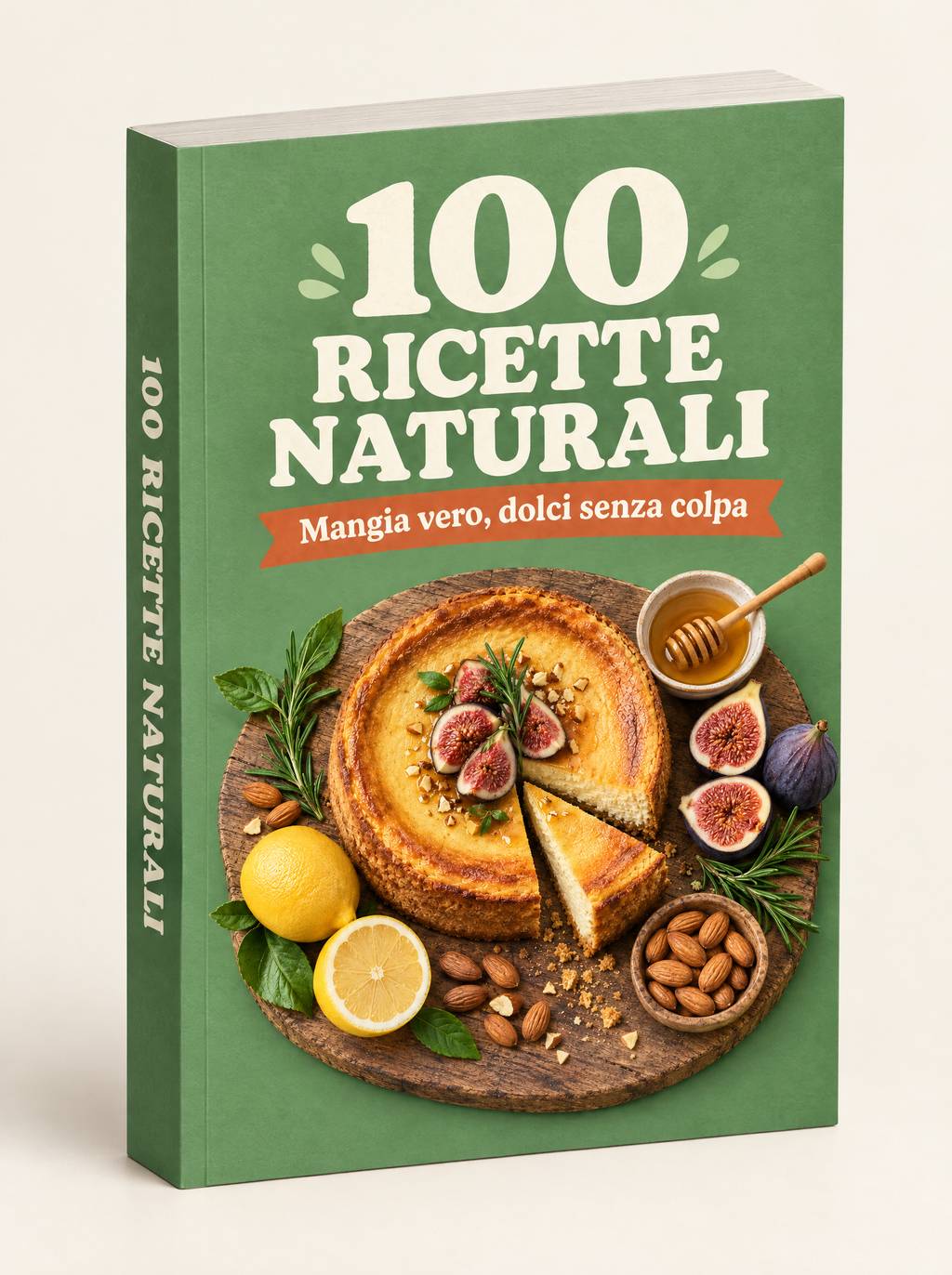 100 Ricette Naturali — Leone Ferri