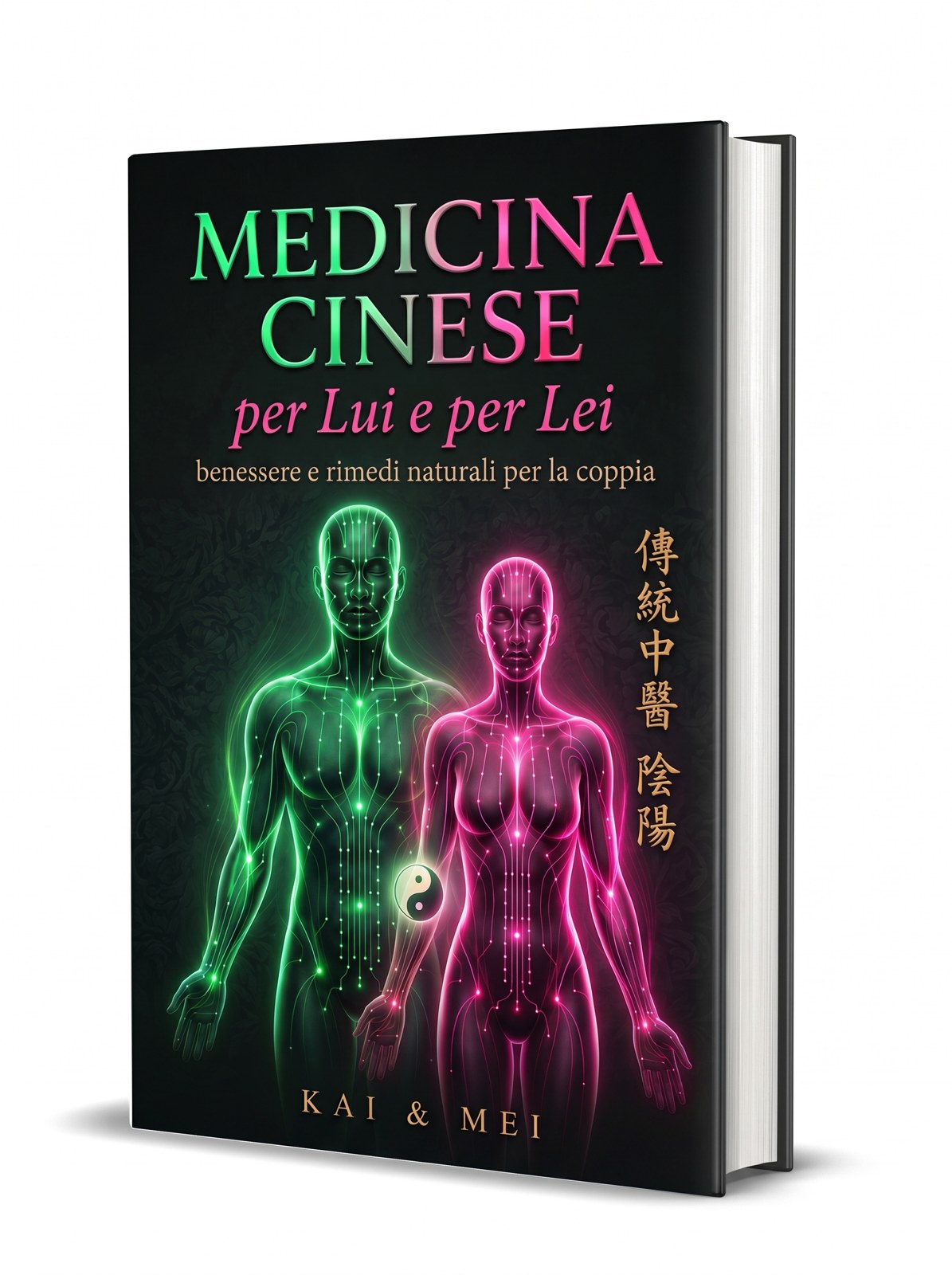 Medicina Cinese per Lui e per Lei — libro cartaceo